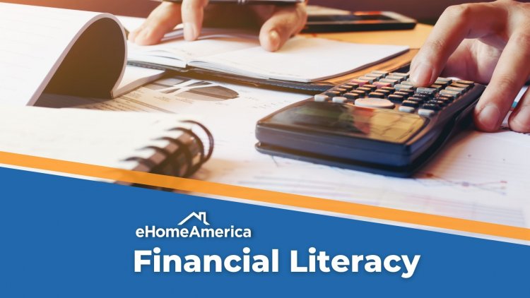 Financial Literacy and A Look Inside eHome’s Money Management Course!