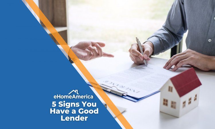 5 Signs You Have a Good Lender