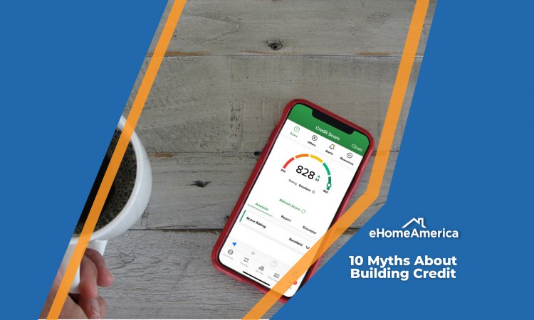 10 Myths About Building Credit