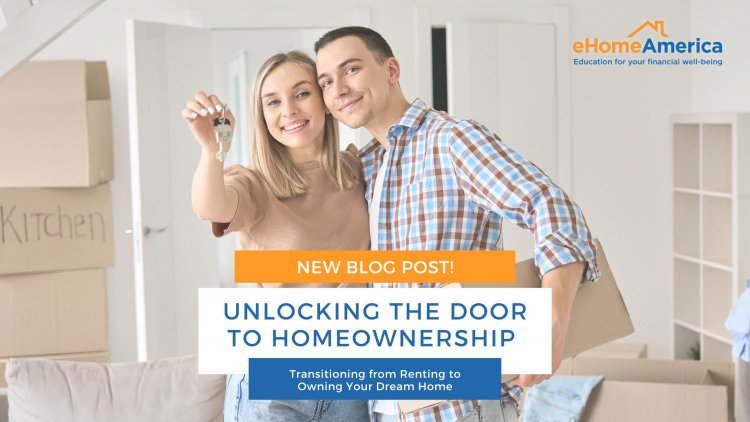 Unlocking the Door to Homeownership